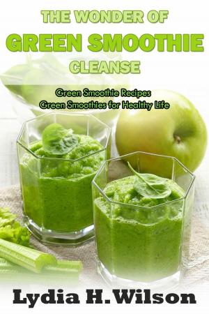 Cover of The Wonders of Green Smoothie Cleanse