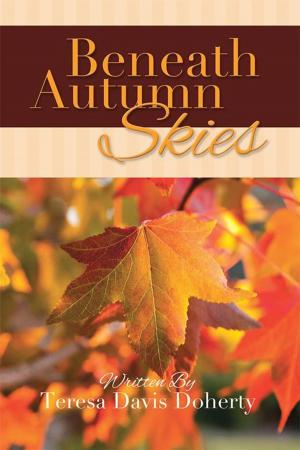Cover of the book Beneath Autumn Skies by C. G. Deveaux