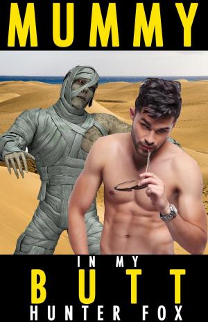 Cover of the book Mummy In My Butt by Brianna West