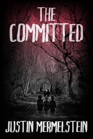 Cover of the book The Committed by Max Bolt