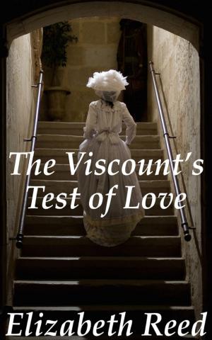 Cover of the book The Viscount’s Test of Love by Elizabeth Reed