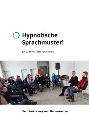 Cover of the book Hypnotische Sprachmuster by Mike Williamson