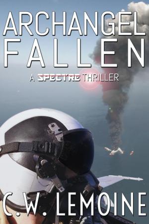 Cover of the book Archangel Fallen by Chris Kennedy