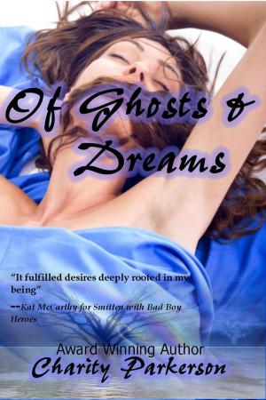 Cover of Of Ghosts and Dreams