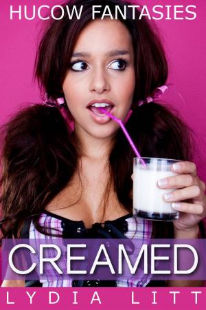 Book cover of Hucow Fantasies: Creamed