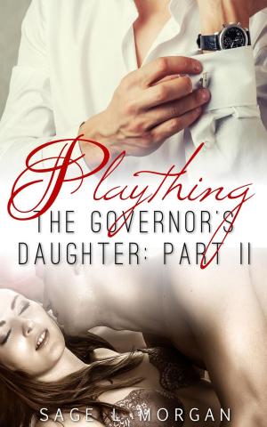 Book cover of Playing: The Governor's Daughter Part II