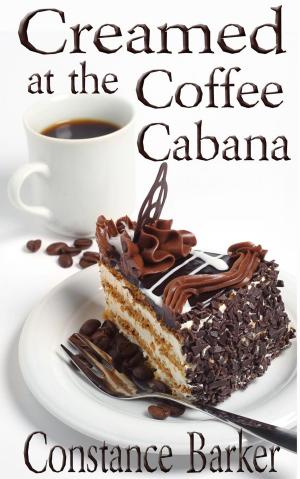Cover of Creamed at the Coffee Cabana