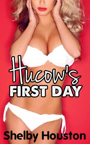 Cover of the book The Hucow's First Day by Shelby Houston