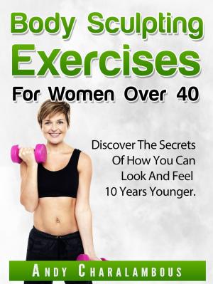 Book cover of Body Sculpting Exercises for Women Over 40