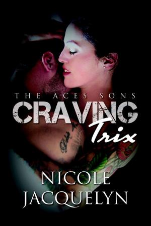 Cover of the book Craving Trix by Juli Valenti
