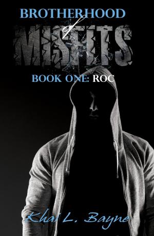 Cover of the book BrotherHood of Mifits: Roc by L. H. Draken