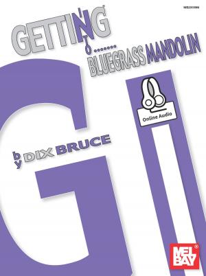 Cover of the book Getting Into Bluegrass Mandolin by Joe Maroni