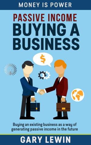 Book cover of Passive Income : Buying a Business