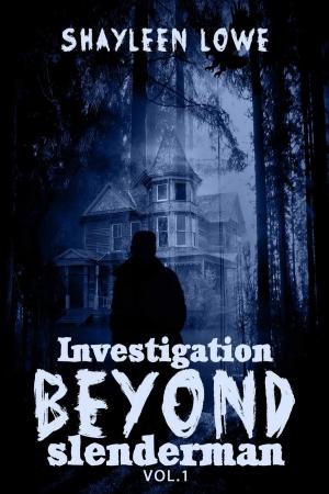 Book cover of Investigation Beyond : Slenderman