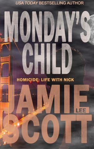 Cover of the book Monday's Child by Scott Lee