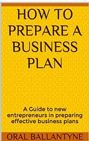 Cover of the book How to prepare a business plan by Barry Silverstein, Sharon Wood