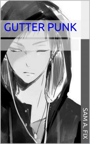 Cover of the book Gutter Punk by Justine Elvira