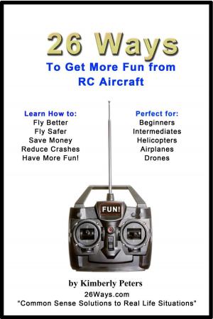 Book cover of 26 Ways to Get More Fun from RC Aircraft