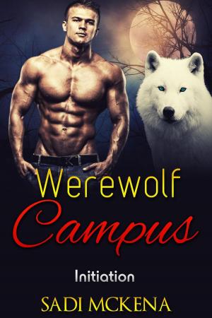 Cover of the book Werewolf Campus. Initiation by Nicole Zahara