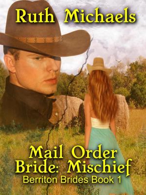 bigCover of the book Mail Order Bride: Mischief by 