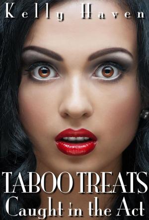 Book cover of Taboo Treats: Caught in the Act