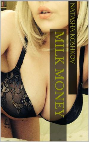 Book cover of Milk Money