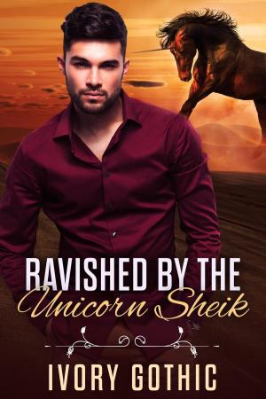 bigCover of the book Ravished by the Unicorn Sheik by 