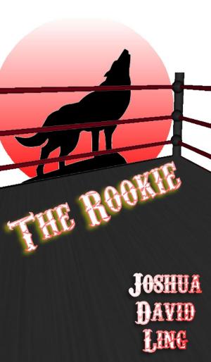 bigCover of the book The Rookie (A Rhyming Wrestling Romance) by 