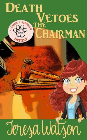 bigCover of the book Death Vetoes The Chairman by 