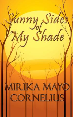 Book cover of Sunny Sides of My Shade