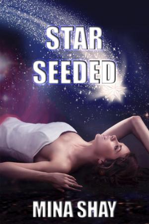 Cover of the book Star Seeded by J. A Melville