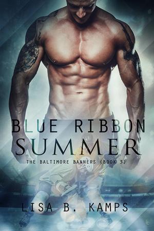 Cover of the book Blue Ribbon Summer by Lisa B. Kamps
