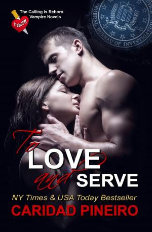 Cover of the book To Love and Serve by Richard Puz
