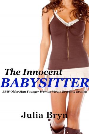 Cover of The Innocent Babysitter (BBW Older Man Younger Woman Virgin Pregnancy Erotica)