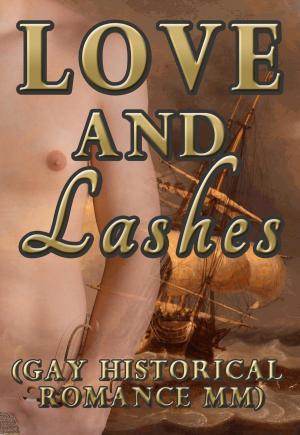Book cover of Love and Lashes (Gay Historical Romance MM)