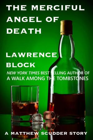Cover of the book The Merciful Angel of Death by Lawrence Block, as John Warren Wells