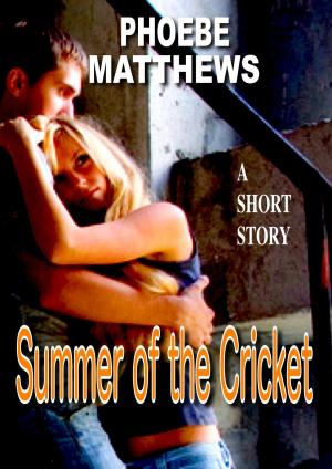 Cover of Summer of the Cricket