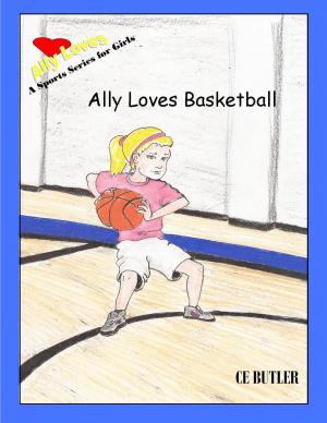 Book cover of Ally Loves Basketball