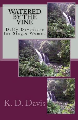 bigCover of the book Watered by the Vine: Daily Devotions for Single Women by 