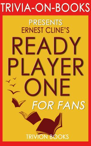 Cover of Ready Player One by Ernest Cline (Trivia-On-Books)