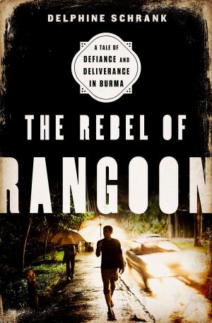 bigCover of the book The Rebel of Rangoon by 