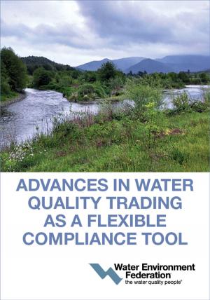 Book cover of Advances in Water Quality Trading as a Flexible Compliance Tool