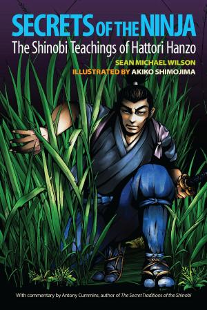 Cover of the book Secrets of the Ninja by Pip Waller