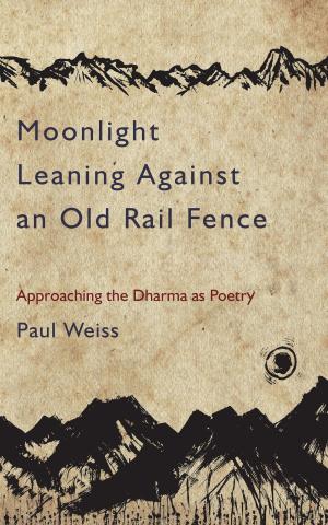 bigCover of the book Moonlight Leaning Against an Old Rail Fence by 