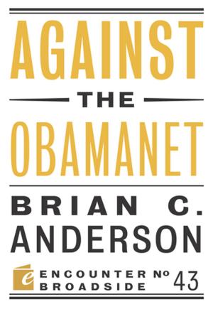Cover of the book Against the Obamanet by Andrew C McCarthy