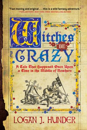 Cover of the book Witches Be Crazy by Laird Barron