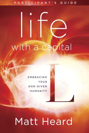 Cover of the book Life with a Capital L Participant's Guide by Michelle McKinney Hammond