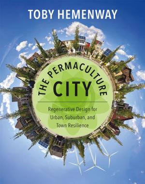 Cover of the book The Permaculture City by Per Espen Stoknes