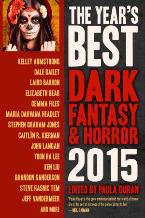 Cover of The Year's Best Dark Fantasy & Horror, 2015 Edition