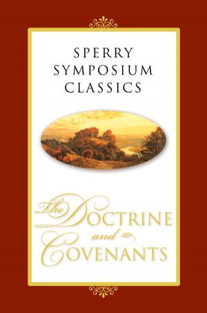 Cover of the book Sperry Symposium Classics: Doctrine and Covenants by Andrus, Hyrum L.